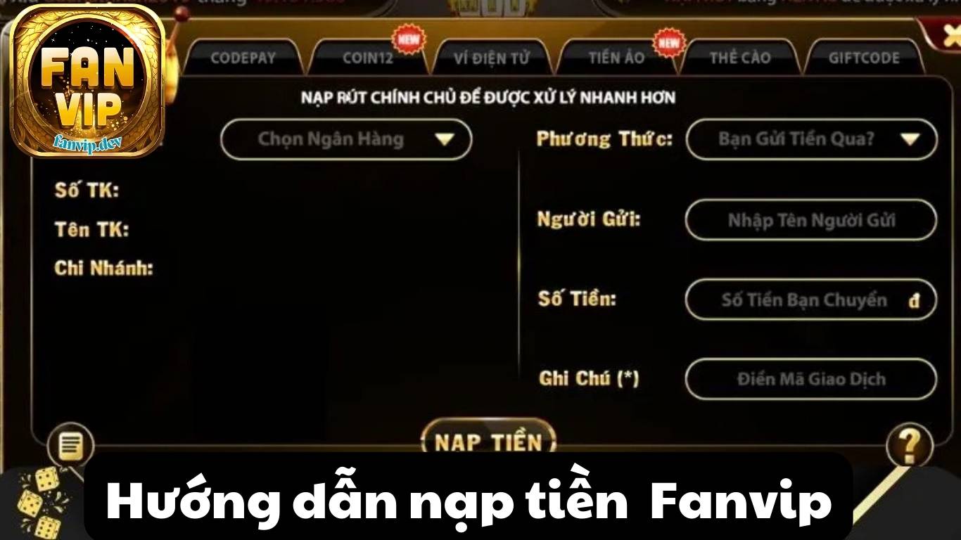 Hướng dẫn nạp tiền Fanvip chi tiết cho tân thủ