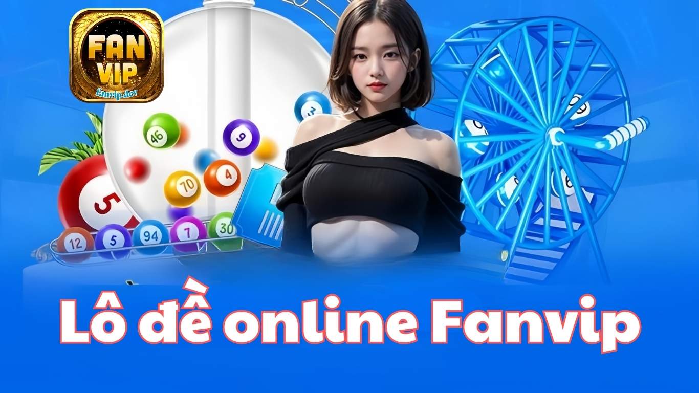 Lô Đề Online – Dự Đoán May Mắn, Trúng Thưởng Cao